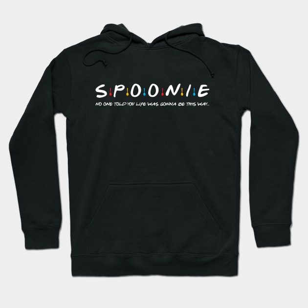 Spoonie Species: "SPOONIE..." Hoodie by spooniespecies
